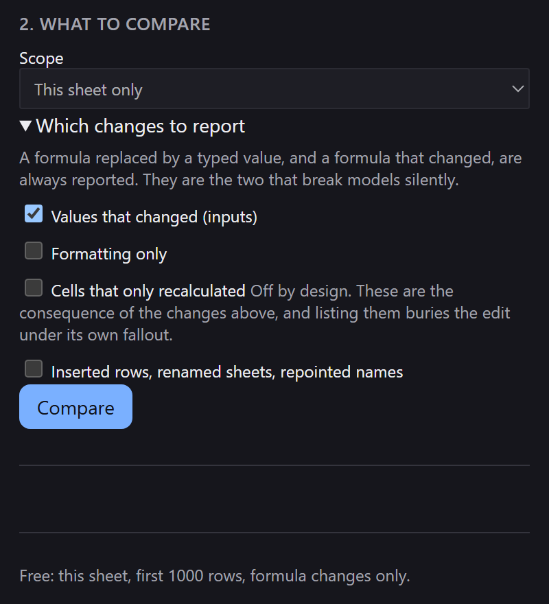 Step 2 with Which changes to report expanded: values that changed is ticked, formatting only is off, cells that only recalculated is off by design, and structural detection is unticked on the free tier.
